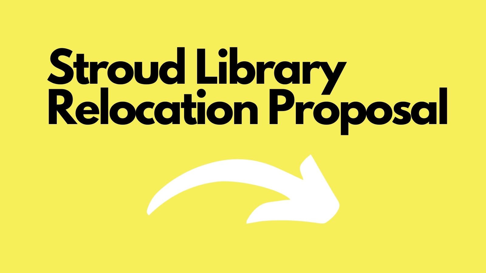 Stroud Library Relocation Proposal